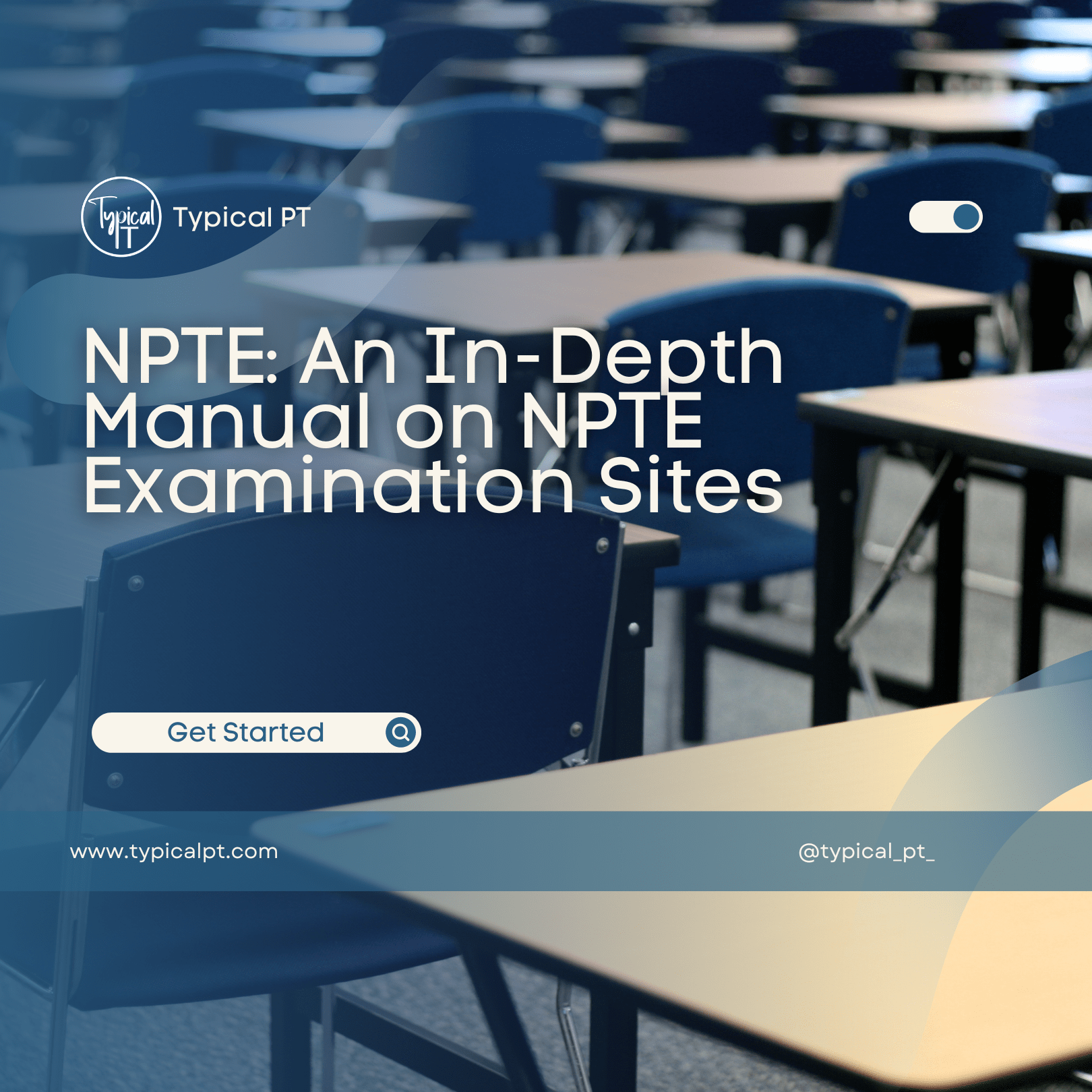 NPTE: An In-Depth Manual on NPTE Examination Sites