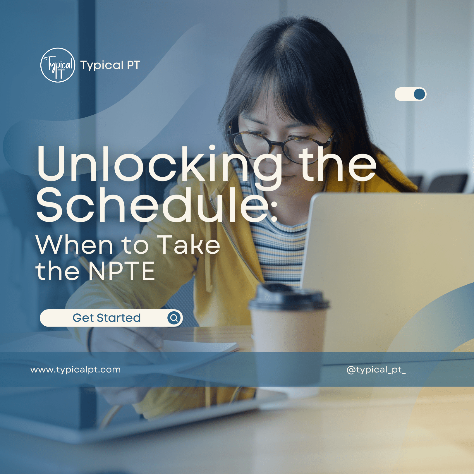 Unlocking the Schedule: When to Take the NPTE